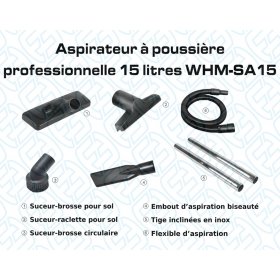 CA010250 Aspirateur à poussière professionnelle 15 litres WHM-SA15