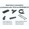 CA010250 Aspirateur à poussière professionnelle 15 litres WHM-SA15